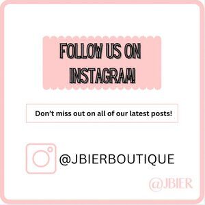 Follow Us On Instagram! @jbierboutique @jbieresale @missjbier @jessicabierman